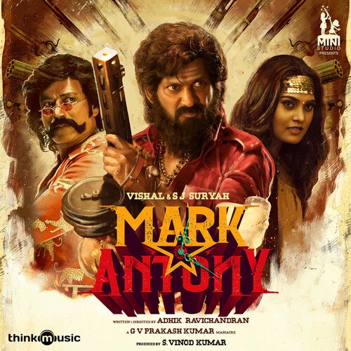 World of Mark Antony - Adhik Ravichandran, T. Rajendar, G.V. Prakash Kumar, Roshini JKV