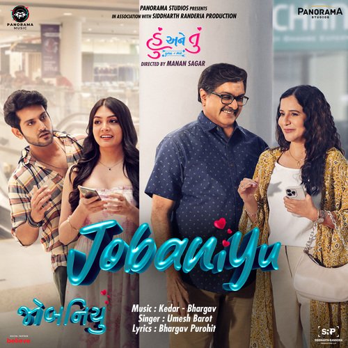 Jobaniyu (From Hu Ane Tu) - Bhargav Purohit, Kedar - Bhargav, Umesh Barot