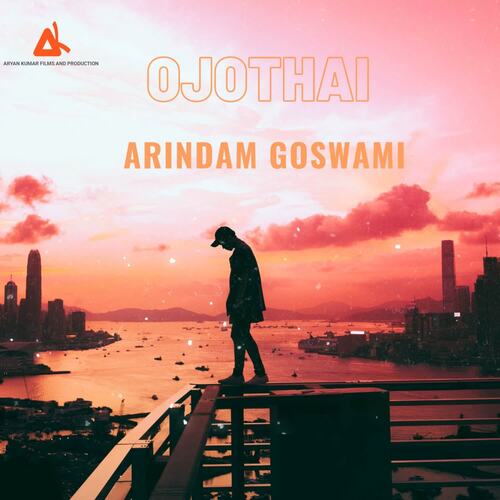 Ojothai - Arindam Goswami