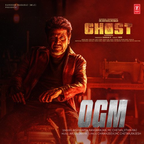 OGM (From Ghost) - Aishwarya Rangarajan, MC Chetan, Jithin Raj, Arjun Janya
