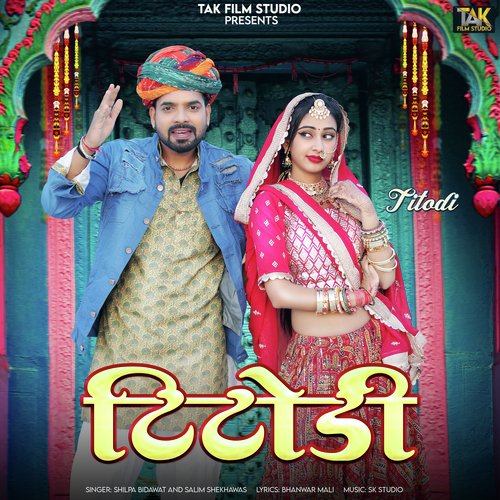 Titodi - Shilpa Bidawat, Salim Shekhawas