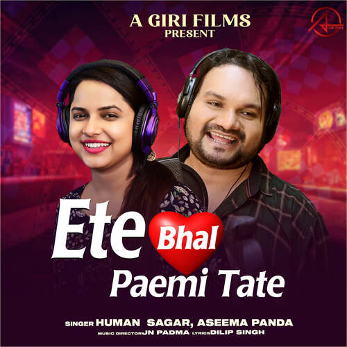 Ete Bhal Paemi Tate - Jn Padma, Humane Sagar, Aseema Panda