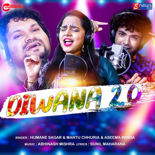 Diwana 2.0 - Humane Sagar, Mantu Chhuria, Aseema Panda