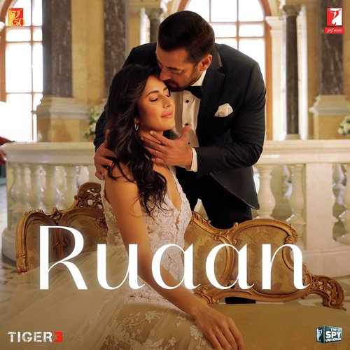 Ruaan (From Tiger 3) - Pritam, Arijit Singh, Irshad Kamil