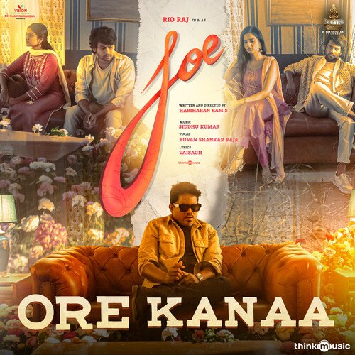 Ore kanaa - Siddhu Kumar, Anand Aravindakshan, Yuvan Shankar Raja