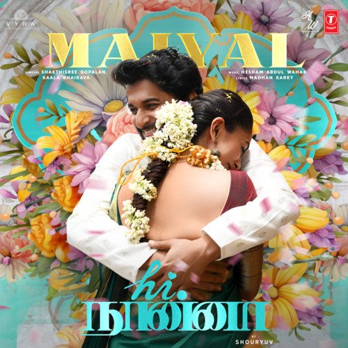 Maiyal (From Hi Nanna) - Shakthisree Gopalan, Kaala Bhairava, Hesham Abdul Wahab