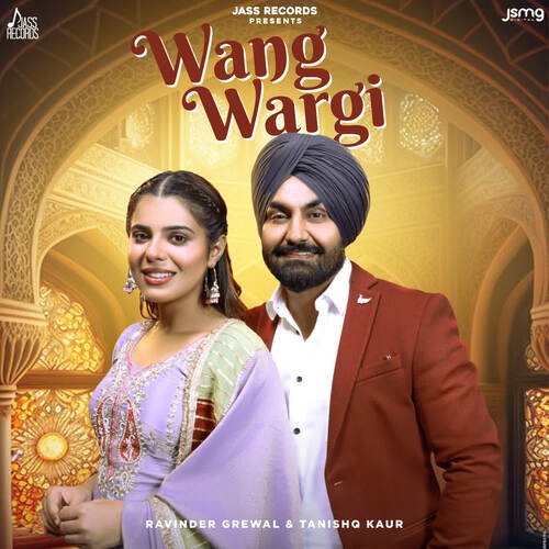 Wang Wargi - Ravinder Grewal, Tanishq Kaur