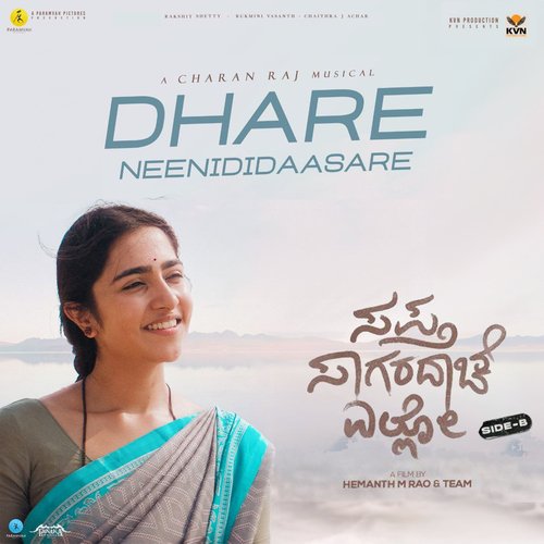 Dhare Neenididaasare (From Sapta Sagaradaache Ello - Side B) - Rakshit Shetty, Charan Raj, KS Harisankar
