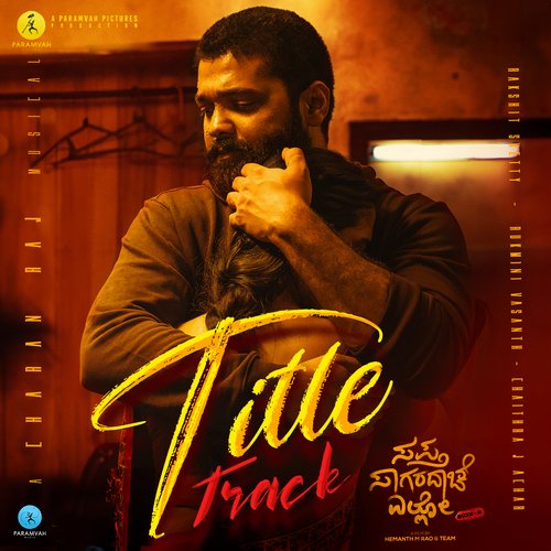 Sapta Sagaradaache Ello   Side B Title Track (From Sapta Sagaradaache Ello   Side B) - Dhananjay Ranjan, Charan Raj, Karthik Chennoji Rao