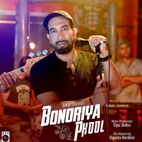 Bonoriya Phool - Ankur Sharma