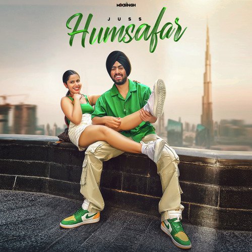 Humsafar - Juss, MixSingh