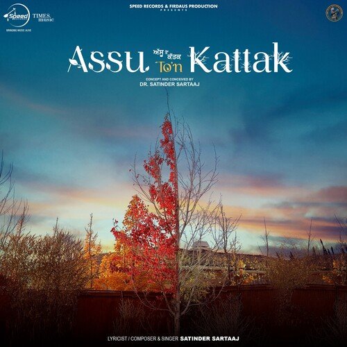 Assu Ton Kattak - Satinder Sartaaj