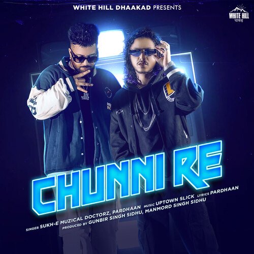 Chunni Re - Pardhaan, Sukh-E Muzical Doctorz