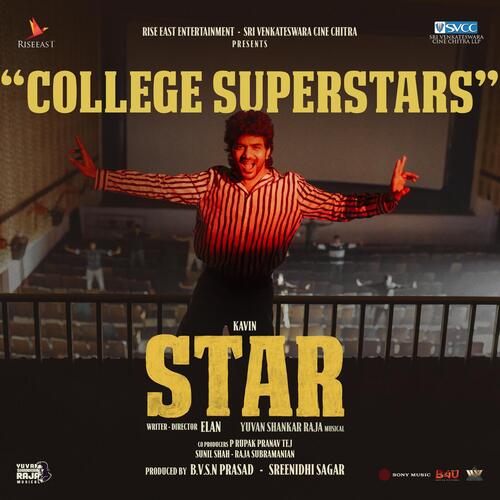 College Superstars (From Star) - Yuvan Shankar Raja, Madhan Karky
