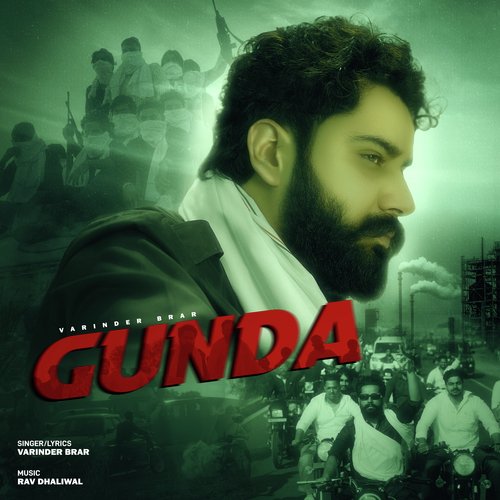 Gunda - Varinder Brar, Rav Dhaliwal