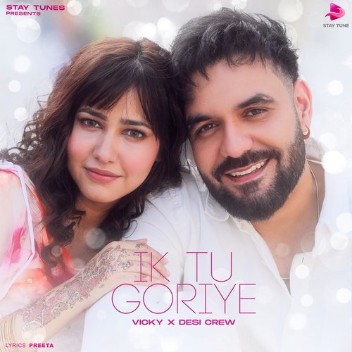 Ik Tu Goriye - Goldy Desi Crew, Vicky