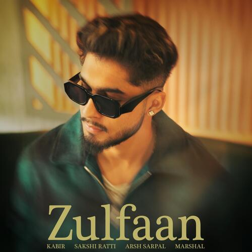 Zulfaan - Kabir, Sakshi Ratti, Marshal