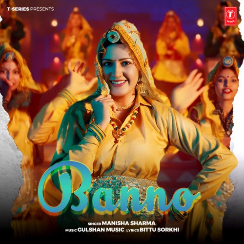Banno - Manisha Sharma, Gulshan Music