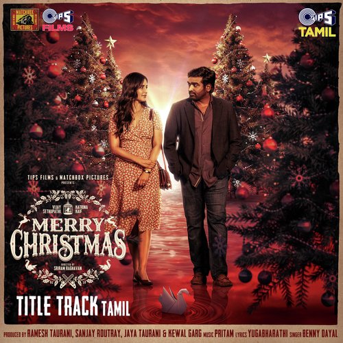 Merry Christmas (Title Track) (From Merry Christmas) Tamil - Pritam, Benny Dayal, Yugabharathi