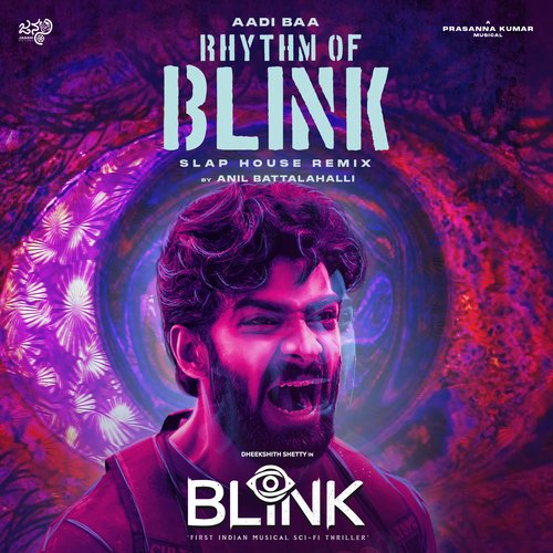 Aadi Baa - Rhythm Of Blink (From Blink) - Kalyan Manjunath, Prasanna Kumar M S, Girija Siddi, Anil Battalahalli
