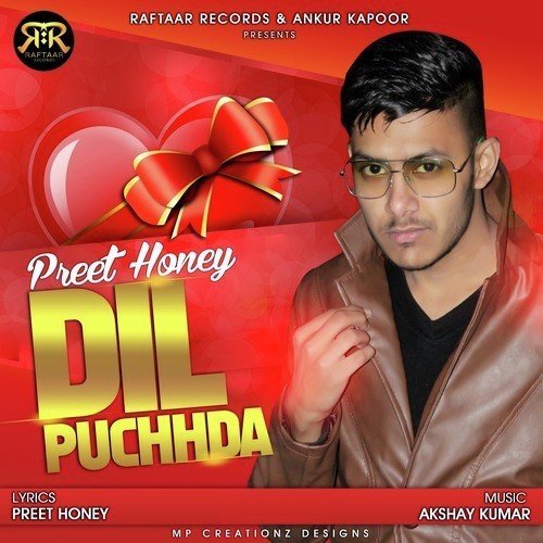 Dil Puchhda - Preet Honey