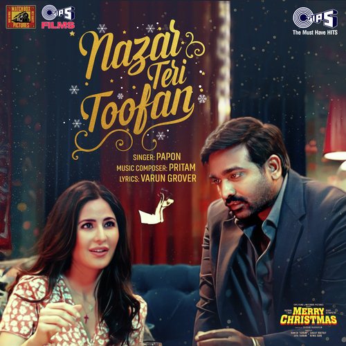 Nazar Teri Toofan (From Merry Christmas) - Pritam, Papon, Varun Grover