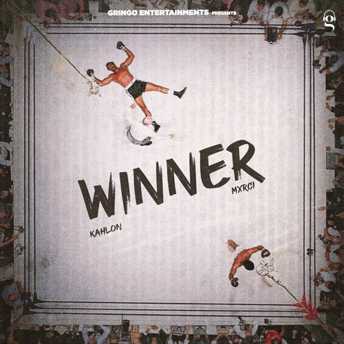 Winner - Kahlon, MXRCI