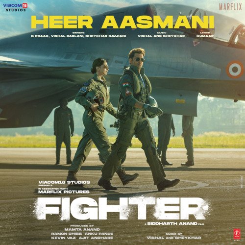 Heer Aasmani (From Fighter) - B Praak, Vishal Dadlani, Sheykhar Ravjiani, Kumaar, Vishal & Shekhar