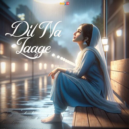 Dil Na Laage - Mitraz, Ravneet Singh