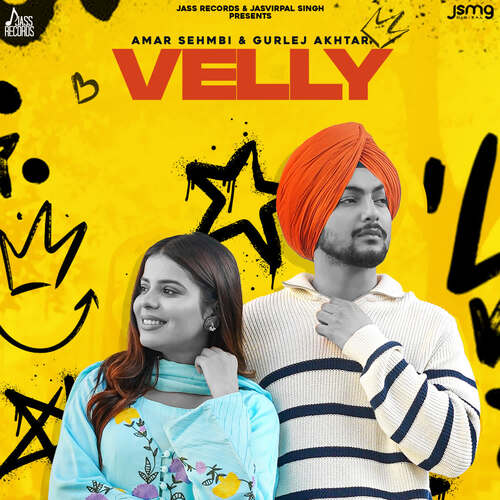 Velly - Amar Sehmbi, Gurlez Akhtar, Gur Sidhu