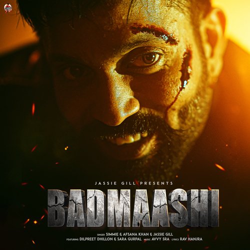 Badmaashi (feat. Dilpreet Dhillon  Sara Gurpal) - Simmie, Jassie Gill, Afsana Khan