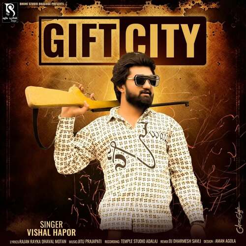 Gift City - Vishal Hapor
