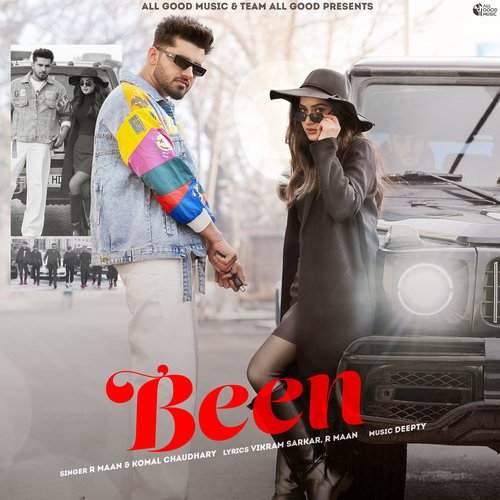 Been - R Maan, Komal Chaudhary