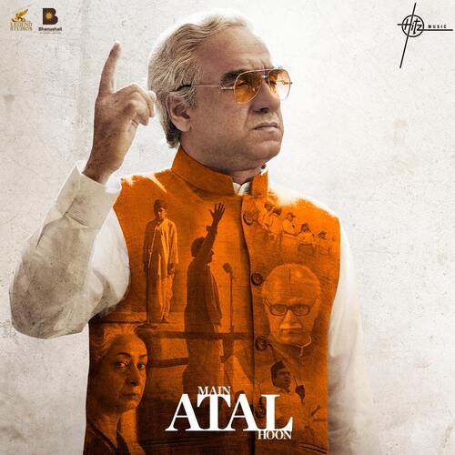 Main Atal Hoon Theme - Payal Dev, Salim-Sulaiman, Kailash Kher, Manoj Muntashir, Shri Atal Bihari Vajpayee