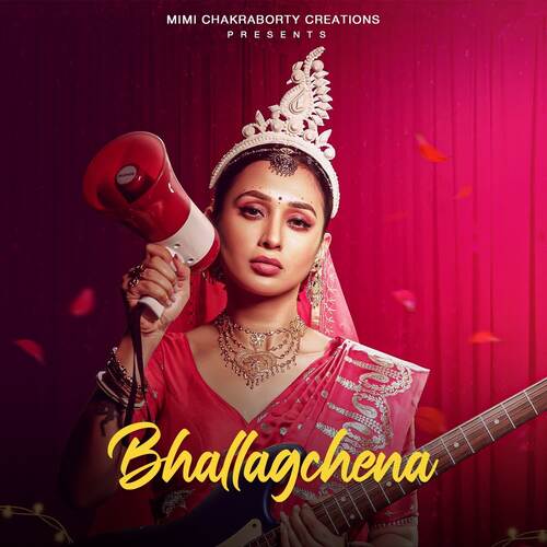 Bhallagchena - Mimi Chakraborty