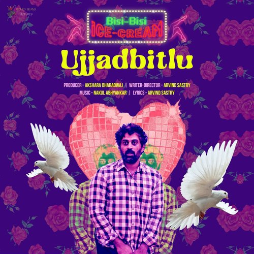 Ujjadbitlu (From Bisi-Bisi Ice-Cream) - Arvind Sastry, Nakul Abhyankar, Ramesh Kurubagatti, Ram Hadpad