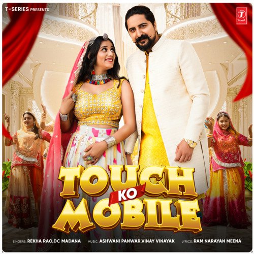Touch Ko Mobile - Rekha Rao, D.C. Madana, Ashwani Panwar, Vinay Vinayak