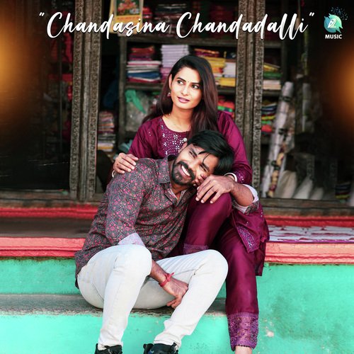 Chandasina Chandadalli (From Somu Sound Engineer) - Dhananjay Ranjan, Charan Raj, Siddhartha Belmannu, Meghana Bhat