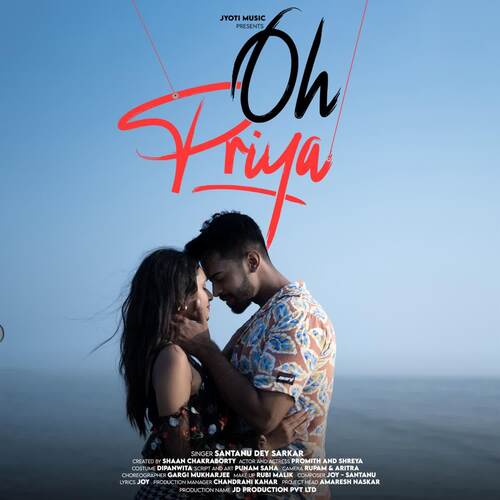 Oh Priya - Santanu Dey Sarkar
