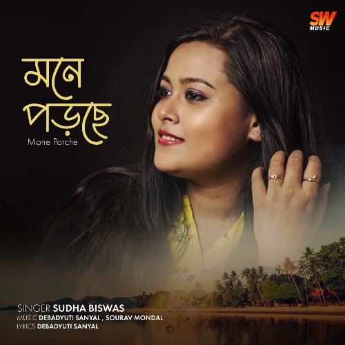 Mone Porche - Sudha Biswas