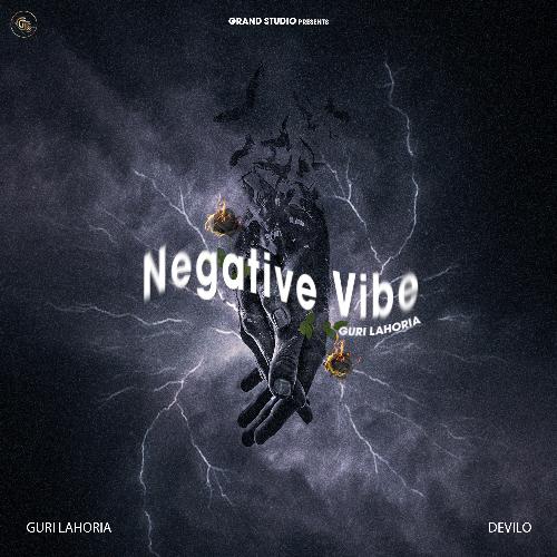 Negative Vibe - Guri Lahoria, Devilo