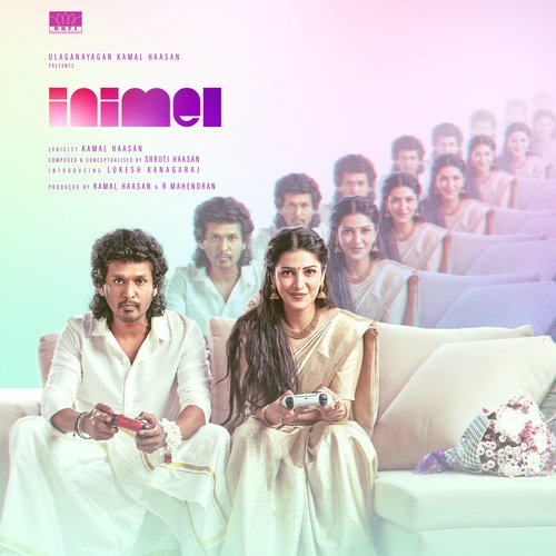 Inimel - Shruti Haasan, Kamal Haasan
