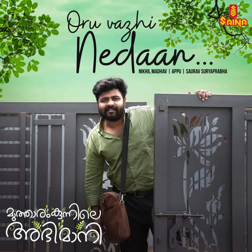 Oru Vazhi Nedaan - Nikhil Madhav