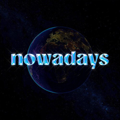 Nowadays - Khan Bhaini