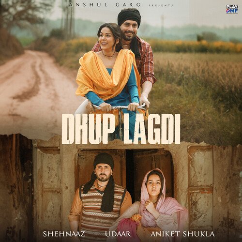Dhup Lagdi - Shehnaaz Gill