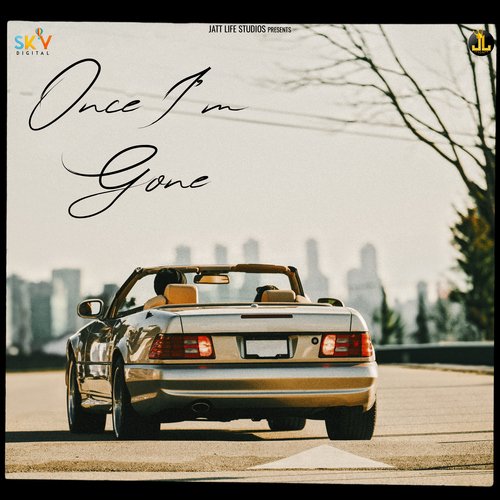 ONCE IM GONE - Zehr Vibe, Gminxr