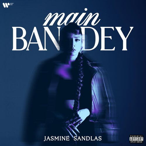 Main Bandey - Jasmine Sandlas