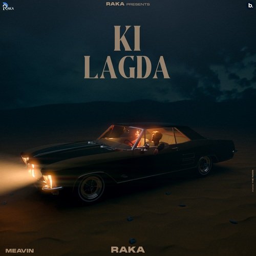 Ki Lagda - Raka, MEAVIN