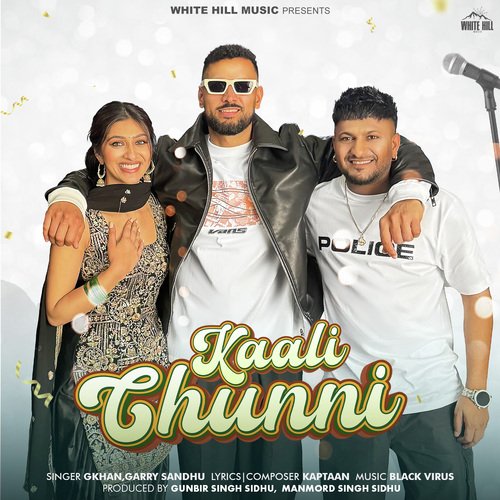 Kaali Chunni - GKhan, Garry Sandhu, Black Virus