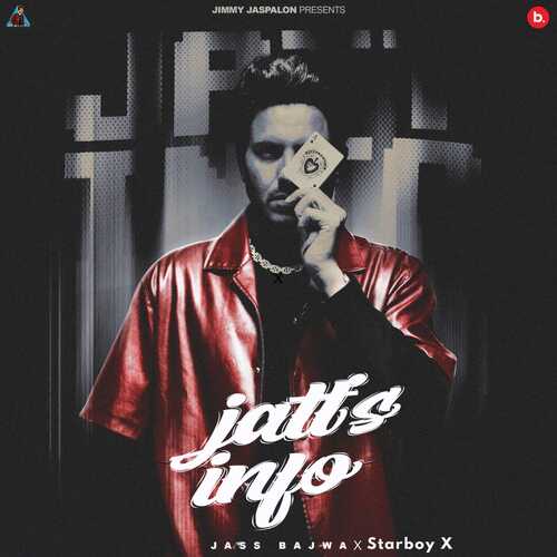 Jatts Info - Starboy X, Jass Bajwa